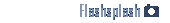 Flashsplash